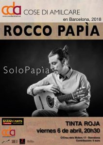 Rocco Papìa - Solo Papìa - Festival Cose di Amilcare @ Sala Tinta Roja
